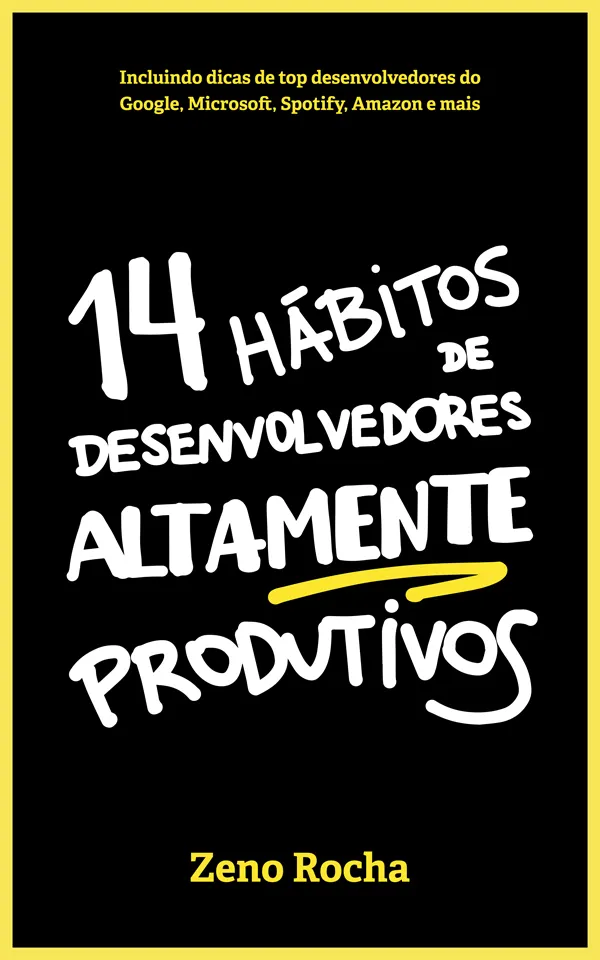 Capa do livro 14 Hábitos de Desenvolvedores Altamente Produtivos